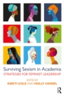 Surviving Sexism in Academia : Strategies for Feminist Leadership - eBook