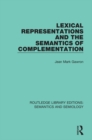 Lexical Representations and the Semantics of Complementation - eBook