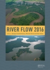 River Flow 2016 : Iowa City, USA, July 11-14, 2016 - eBook
