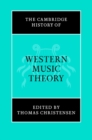 The Cambridge History of Western Music Theory - eBook