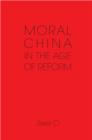 Moral China in the Age of Reform - eBook