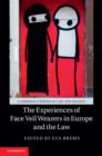 Experiences of Face Veil Wearers in Europe and the Law - eBook