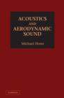 Acoustics and Aerodynamic Sound - eBook