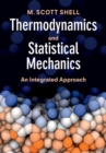 Thermodynamics and Statistical Mechanics : An Integrated Approach - eBook