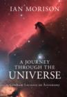 A Journey through the Universe : Gresham Lectures on Astronomy - eBook