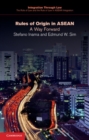 Rules of Origin in ASEAN : A Way Forward - eBook