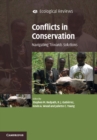Conflicts in Conservation : Navigating Towards Solutions - eBook