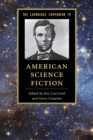 Cambridge Companion to American Science Fiction - eBook