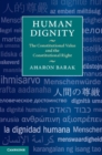 Human Dignity : The Constitutional Value and the Constitutional Right - eBook