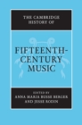 Cambridge History of Fifteenth-Century Music - eBook