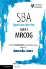 SBA Questions for the Part 2 MRCOG - eBook