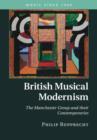 British Musical Modernism : The Manchester Group and their Contemporaries - eBook