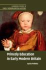 Princely Education in Early Modern Britain - eBook
