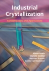 Industrial Crystallization : Fundamentals and Applications - eBook
