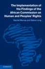 Implementation of the Findings of the African Commission on Human and Peoples' Rights - eBook