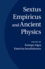 Sextus Empiricus and Ancient Physics - eBook