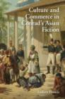 Culture and Commerce in Conrad's Asian Fiction - eBook
