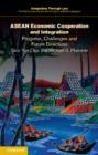 ASEAN Economic Cooperation and Integration : Progress, Challenges and Future Directions - eBook