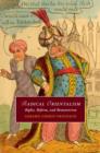Radical Orientalism : Rights, Reform, and Romanticism - eBook