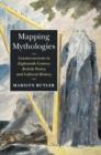 Mapping Mythologies : Countercurrents in Eighteenth-Century British Poetry and Cultural History - eBook