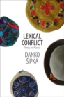 Lexical Conflict : Theory and Practice - eBook
