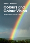Colours and Colour Vision : An Introductory Survey - eBook