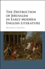 Destruction of Jerusalem in Early Modern English Literature - eBook