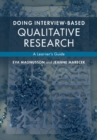 Doing Interview-based Qualitative Research : A Learner's Guide - eBook