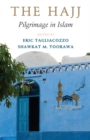 Hajj : Pilgrimage in Islam - eBook
