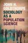 Sociology as a Population Science - eBook