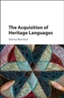 Acquisition of Heritage Languages - eBook