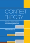 Contest Theory : Incentive Mechanisms and Ranking Methods - eBook