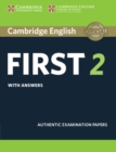 Cambridge English First 2 Student's Book with answers : Authentic Examination Papers - Book