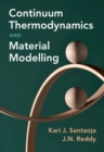 Continuum Thermodynamics and Material Modelling - Book