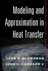 Modeling and Approximation in Heat Transfer - eBook