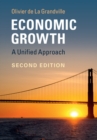 Economic Growth : A Unified Approach - eBook