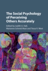 Social Psychology of Perceiving Others Accurately - eBook