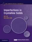 Imperfections in Crystalline Solids - eBook