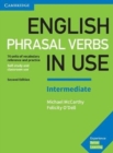 English Phrasal Verbs in Use Intermediate Book with Answers : Vocabulary Reference and Practice - Book
