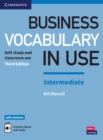 Business Vocabulary in Use: Intermediate Book with Answers and Enhanced ebook : Self-Study and Classroom Use - Book