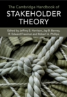 The Cambridge Handbook of Stakeholder Theory - Book