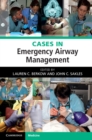 Cases in Emergency Airway Management - eBook