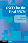 OSCEs for the Final FFICM - eBook