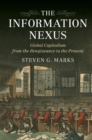 Information Nexus : Global Capitalism from the Renaissance to the Present - eBook