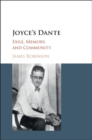 Joyce's Dante : Exile, Memory, and Community - eBook