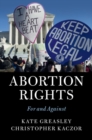 Abortion Rights : For and Against - eBook