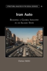 Iran Auto : Building a Global Industry in an Islamic State - eBook