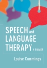 Speech and Language Therapy : A Primer - eBook