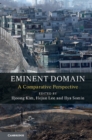 Eminent Domain : A Comparative Perspective - eBook