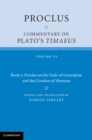 Proclus: Commentary on Plato's Timaeus: Volume 6, Book 5: Proclus on the Gods of Generation and the Creation of Humans - eBook